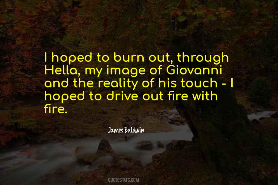 Fire Burn Quotes #20633