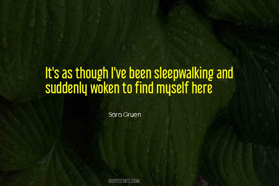 I Find Myself Here Quotes #1579377