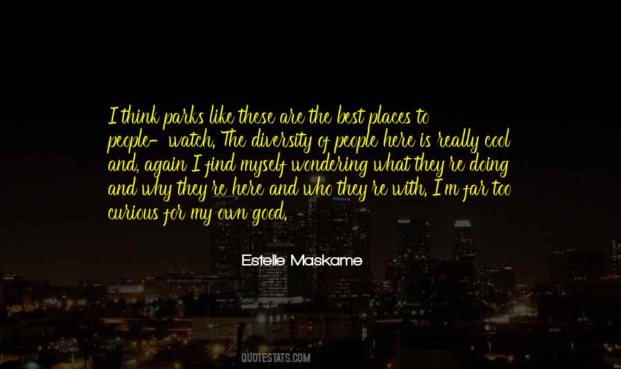 I Find Myself Here Quotes #1768351