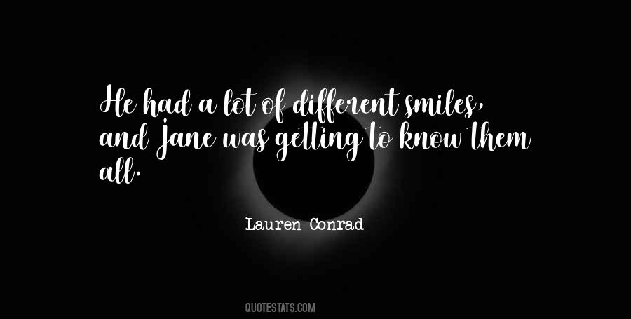 Different Smiles Quotes #319765