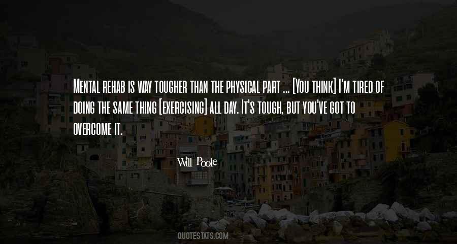 Tougher Than You Think Quotes #1801964