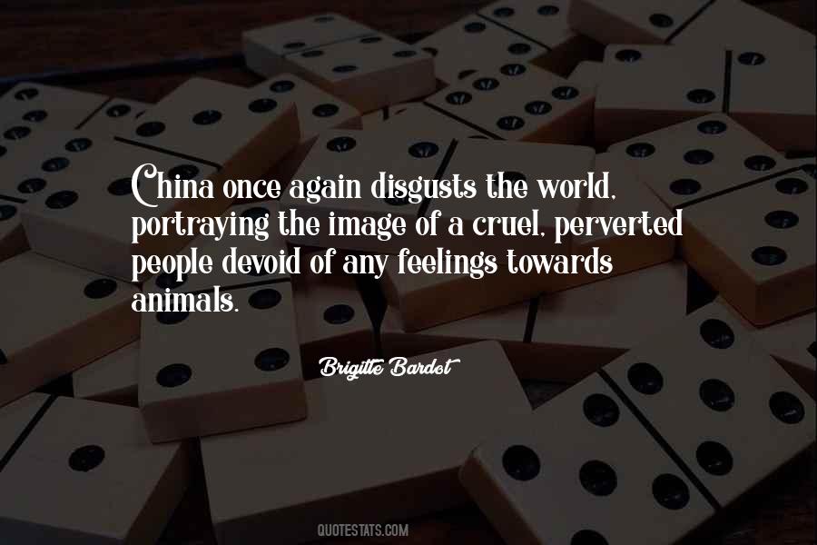 Cruel To Animals Quotes #11316