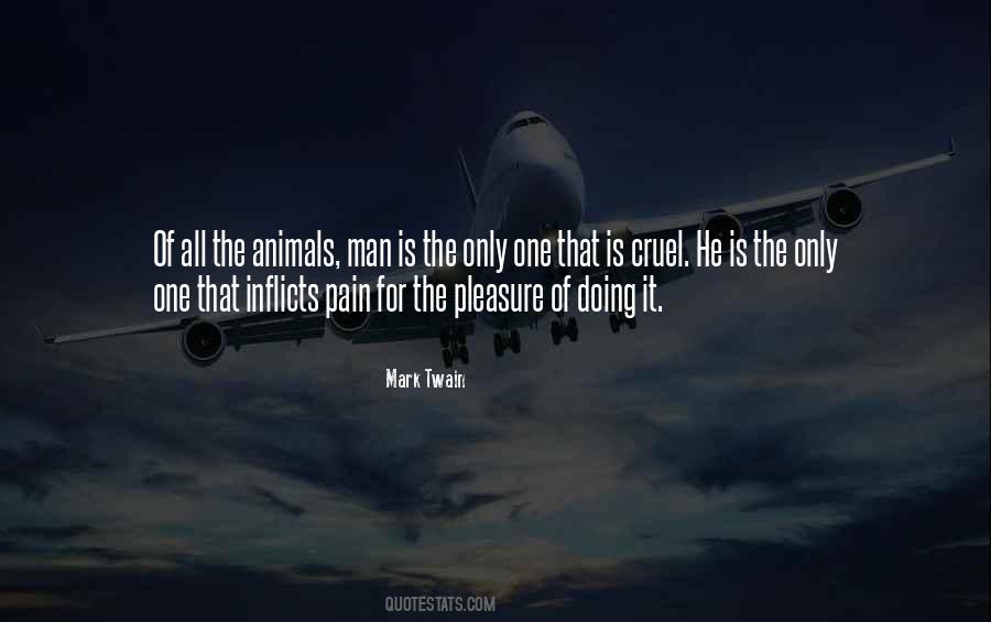 Cruel To Animals Quotes #605590