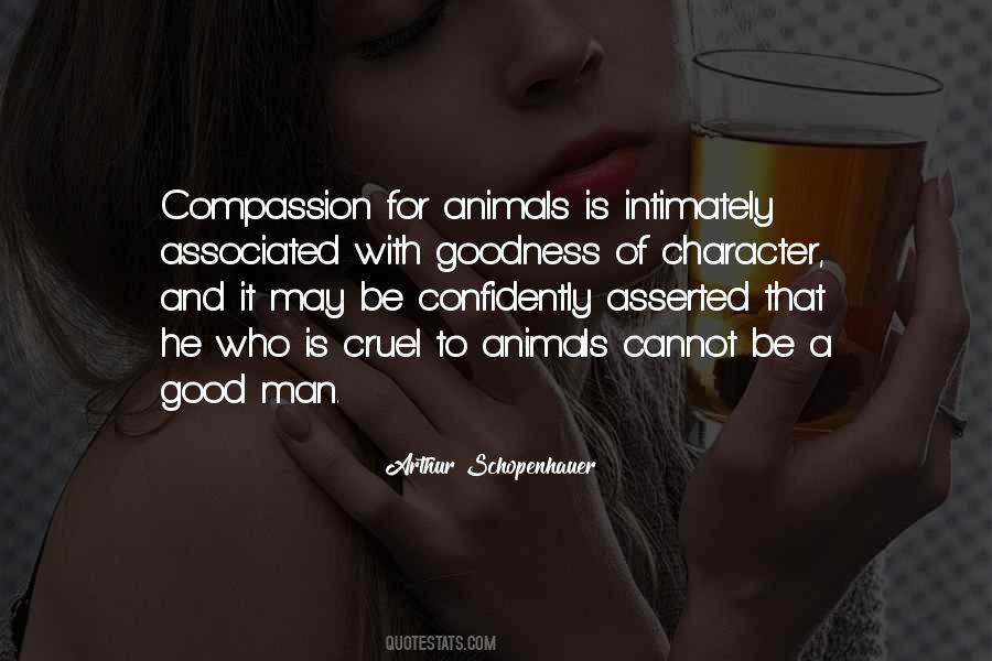 Cruel To Animals Quotes #7474