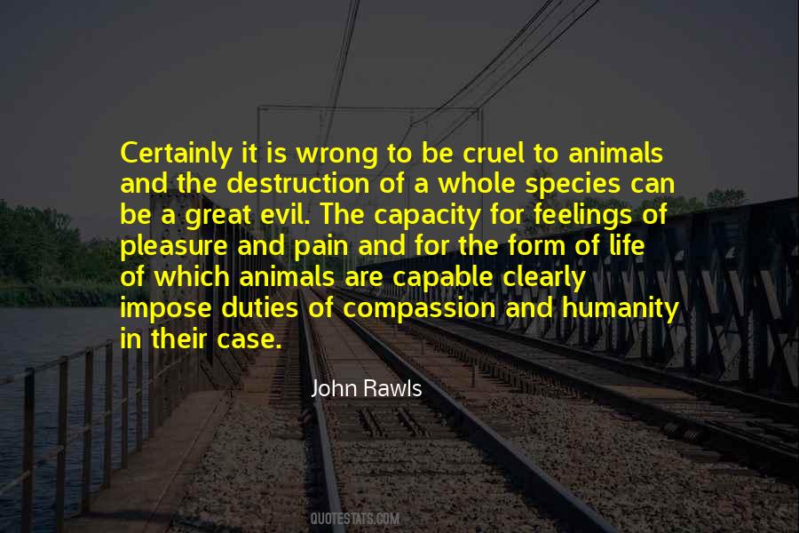 Cruel To Animals Quotes #91309