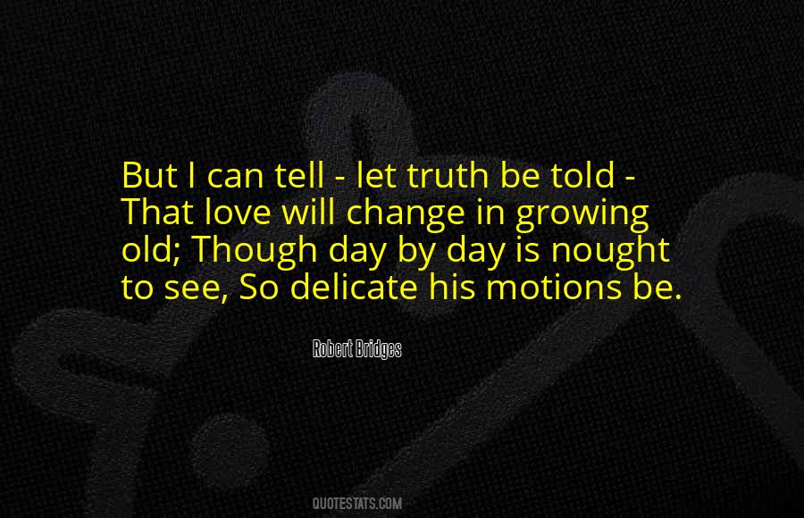 Growing Old Love Quotes #712981