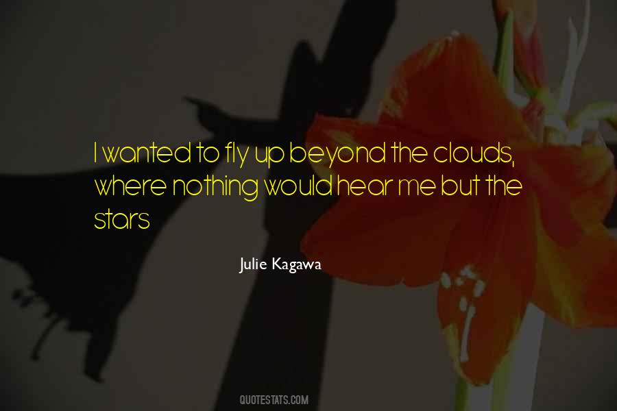 Beyond The Clouds Quotes #995870