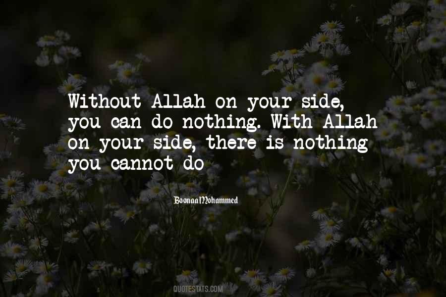 There Is Nothing You Cannot Do Quotes #974928
