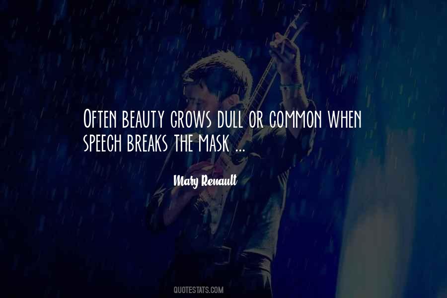Beauty Mask Quotes #1587582