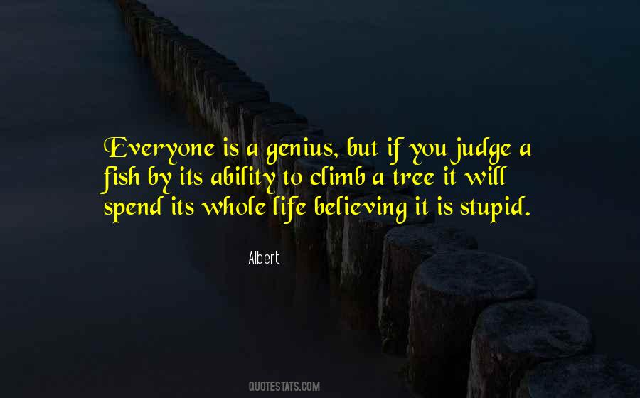 Judge A Fish Quotes #1741708