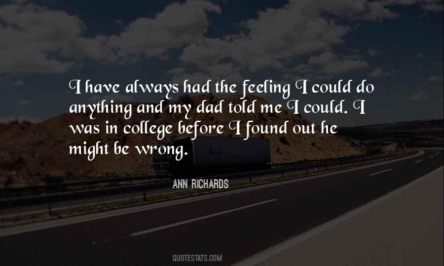 I Was Always Wrong Quotes #1140966