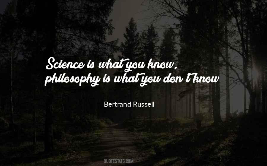 Science Is What You Know Quotes #1724641