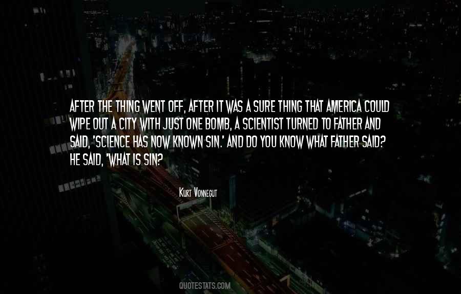 Science Is What You Know Quotes #334001