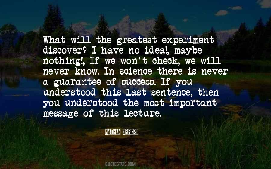 Science Is What You Know Quotes #543559