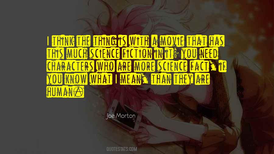 Science Is What You Know Quotes #911126