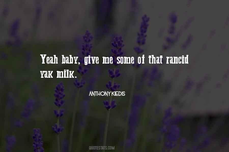 Baby Milk Quotes #702250