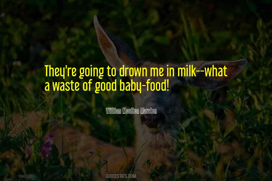 Baby Milk Quotes #737247
