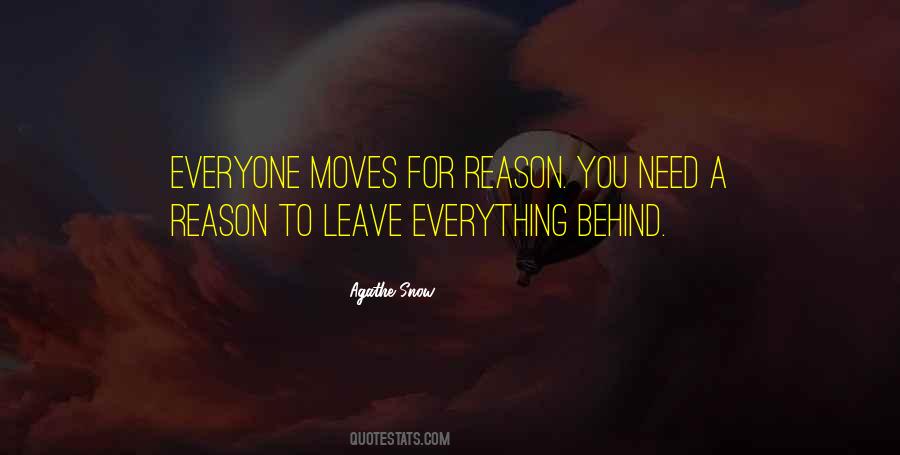 Reason Behind Everything Quotes #141760
