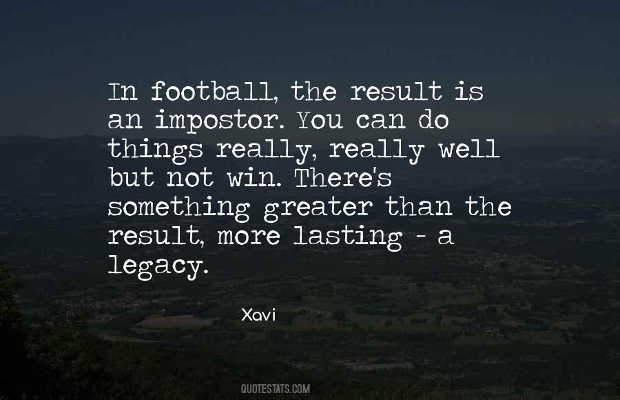 Football Legacy Quotes #538948
