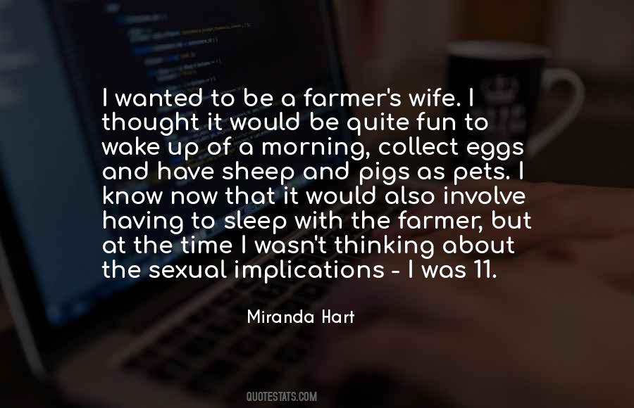 Morning Wife Quotes #1782794