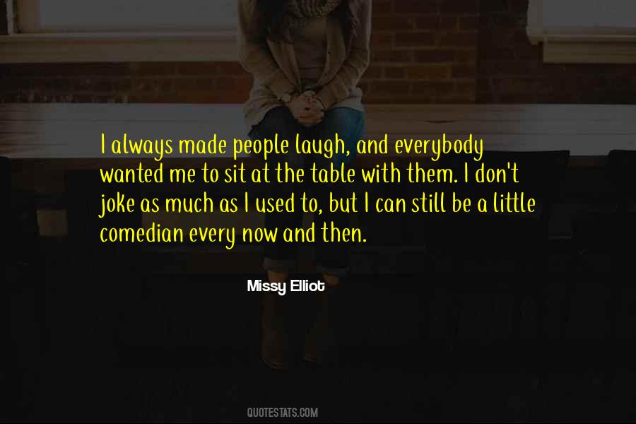 Sit At The Table Quotes #432808