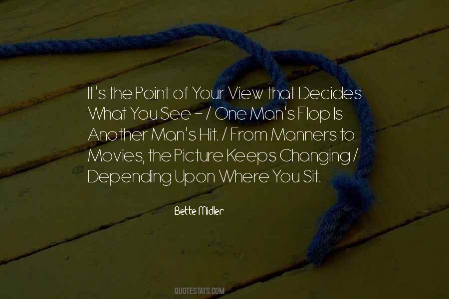 Quotes About Changing Your Point Of View #1604475