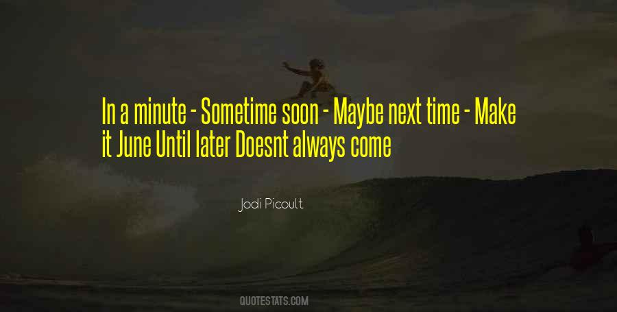 In A Minute Quotes #1357643