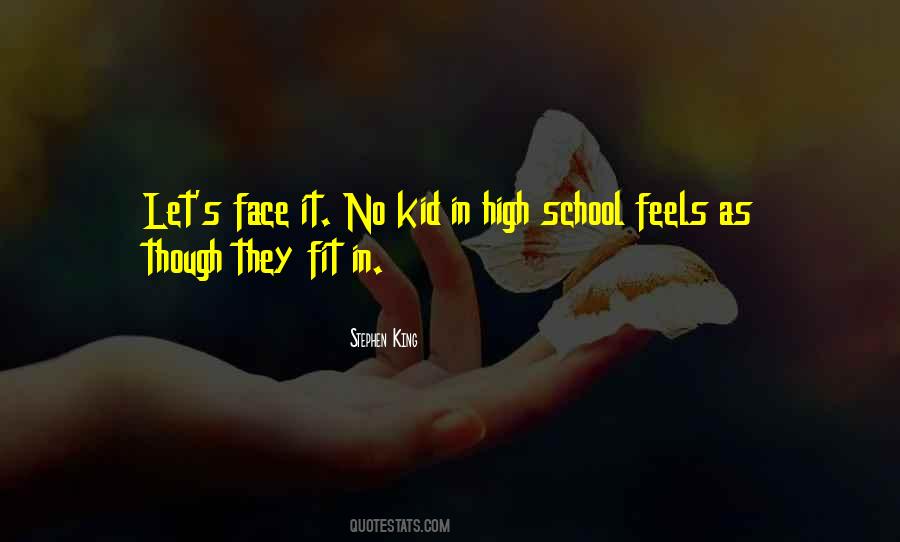 High School Feels Quotes #1859324