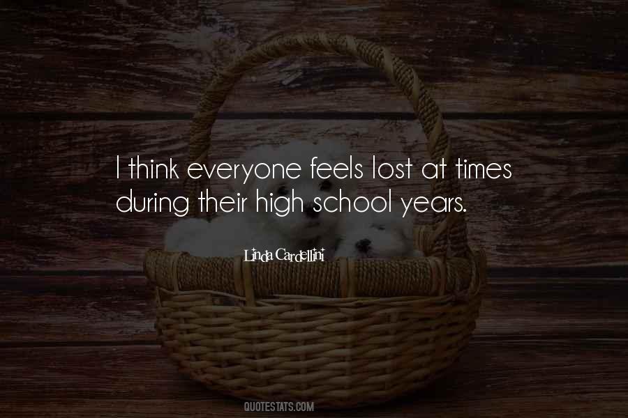 High School Feels Quotes #733253