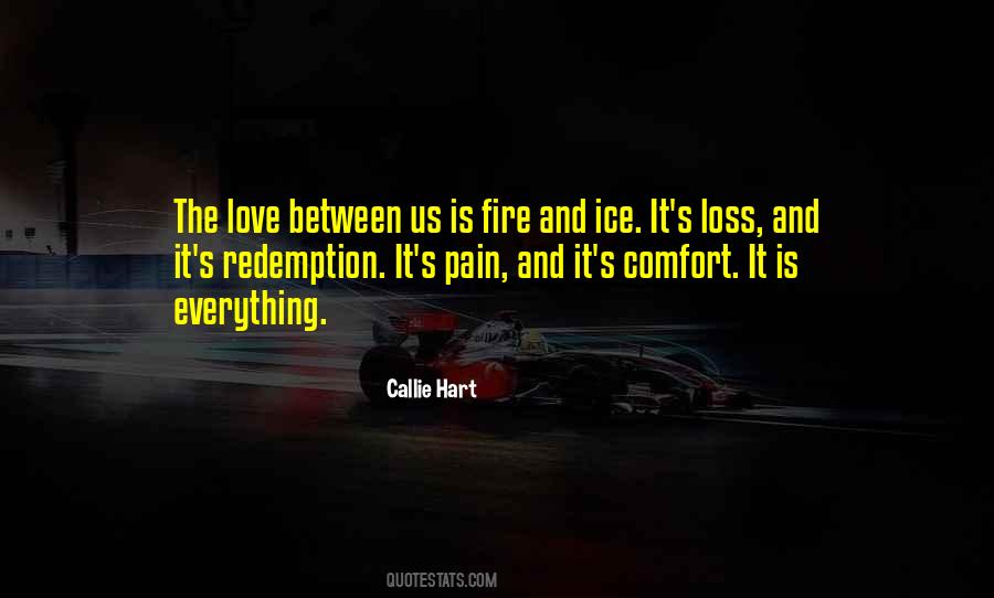 Fire Ice Love Quotes #1796810