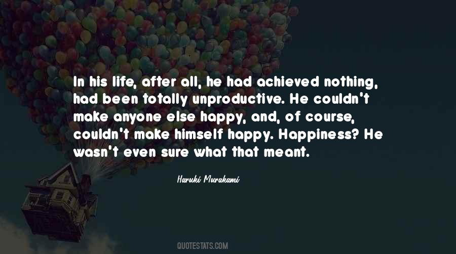 Quotes About Happy Happiness #1838786
