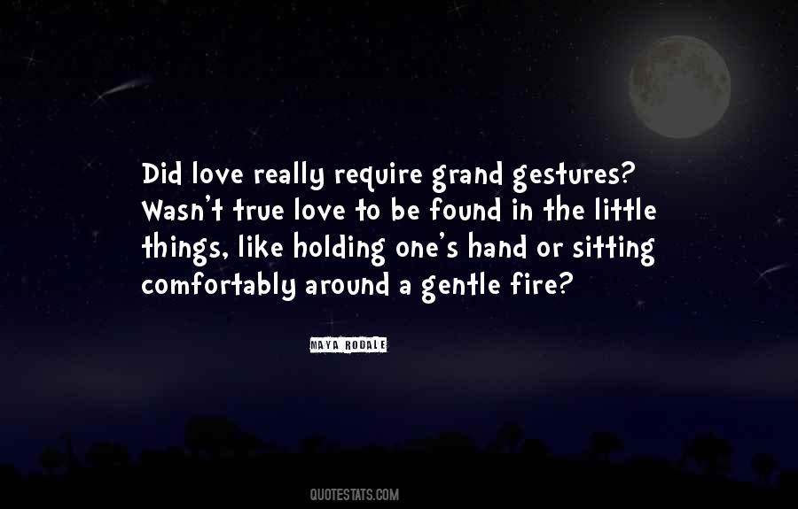 Fire In Hand Quotes #1204853