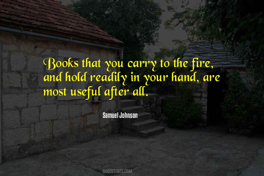 Fire In Hand Quotes #929358