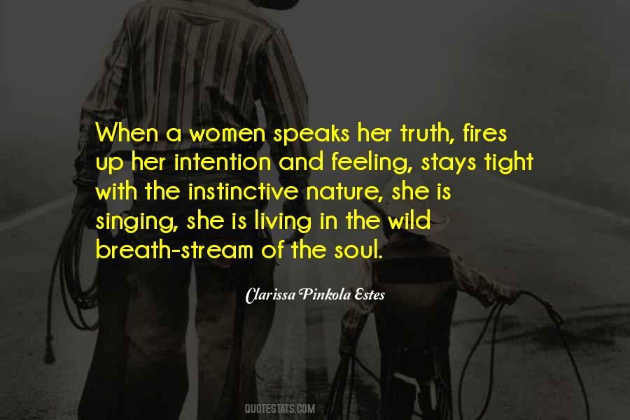 Fire In Her Soul Quotes #1016735