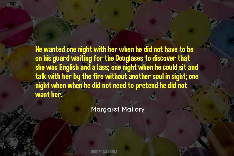 Fire In Her Soul Quotes #1497207