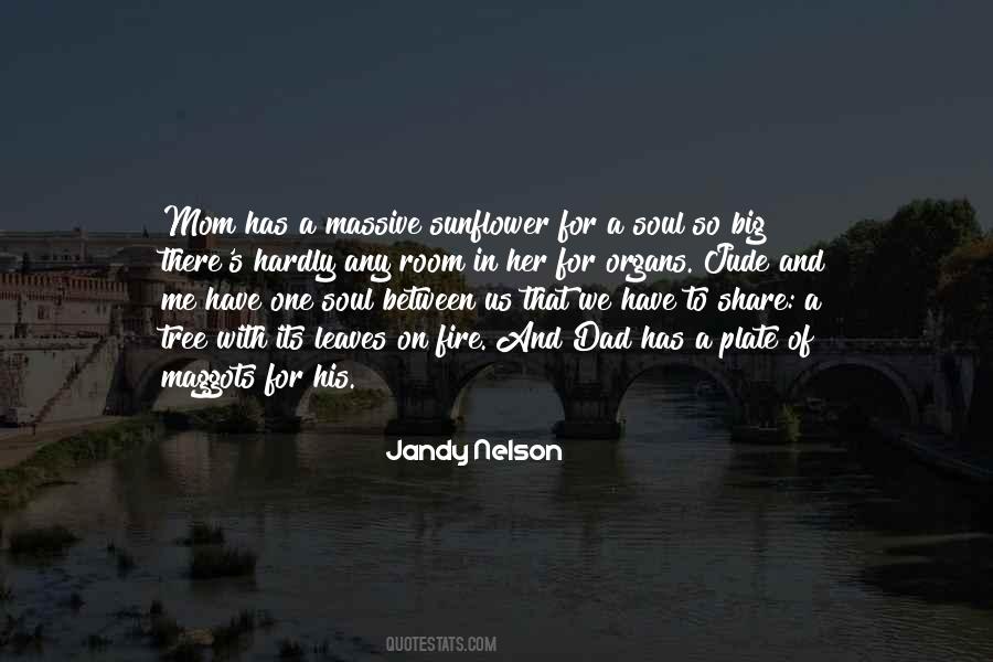 Fire In Her Soul Quotes #628156