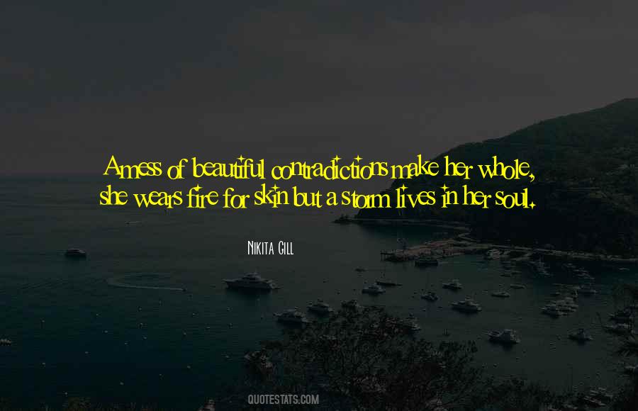 Fire In Her Soul Quotes #782779