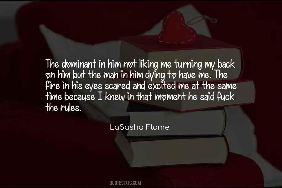 Fire In My Eyes Quotes #1071016