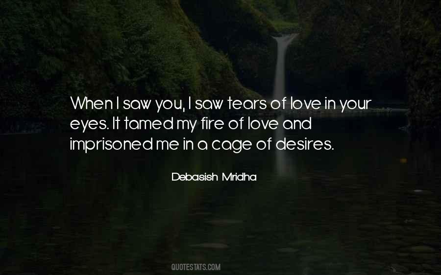 Fire In My Eyes Quotes #848464