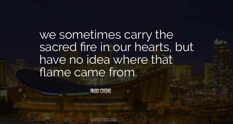 Fire In Our Hearts Quotes #136167