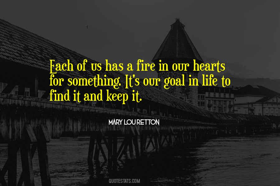 Fire In Our Hearts Quotes #1742060