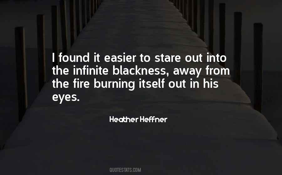 Fire In The Eyes Quotes #577510