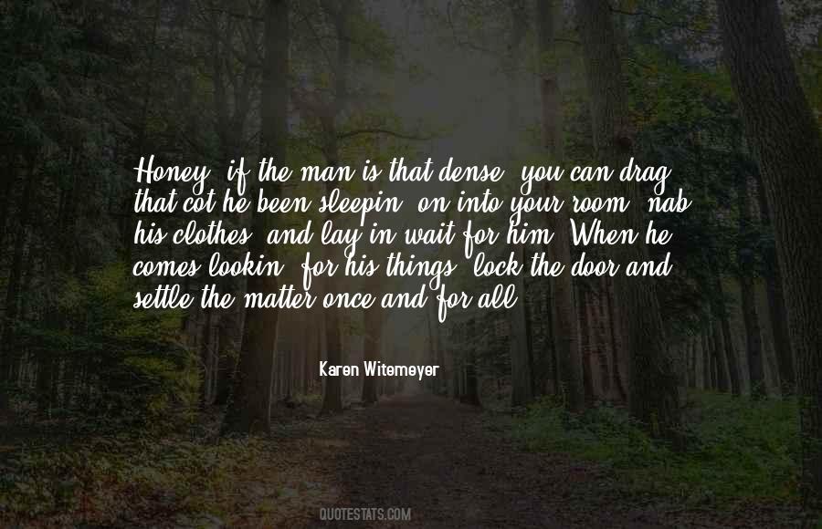 You Lookin At Me Quotes #516981