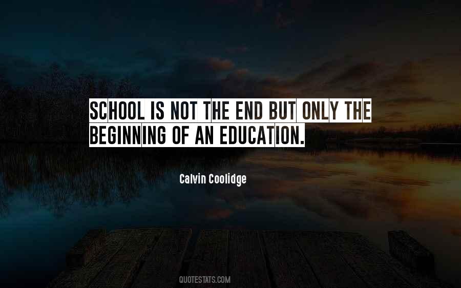 End Of Education Quotes #276030