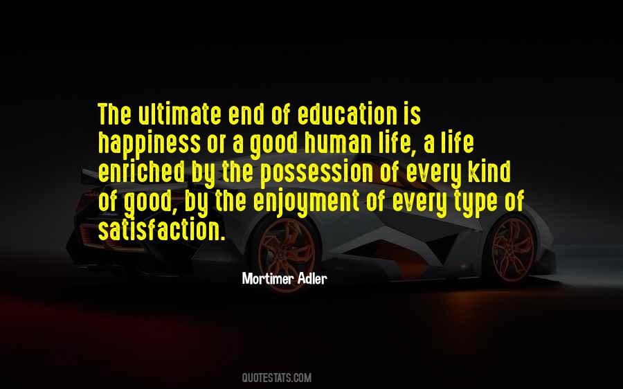 End Of Education Quotes #530681