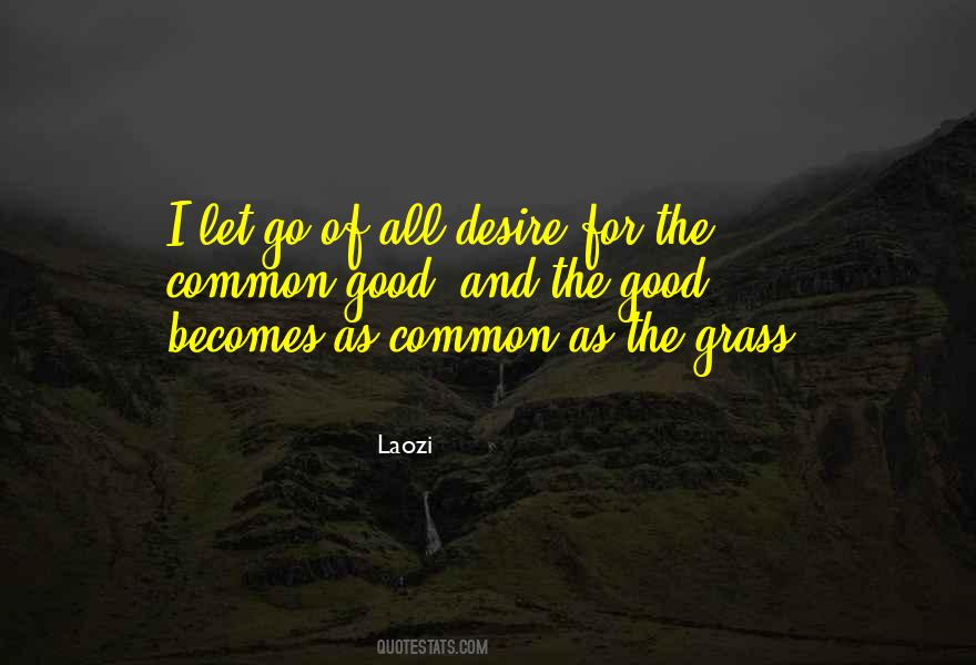 The Grass Quotes #1319322