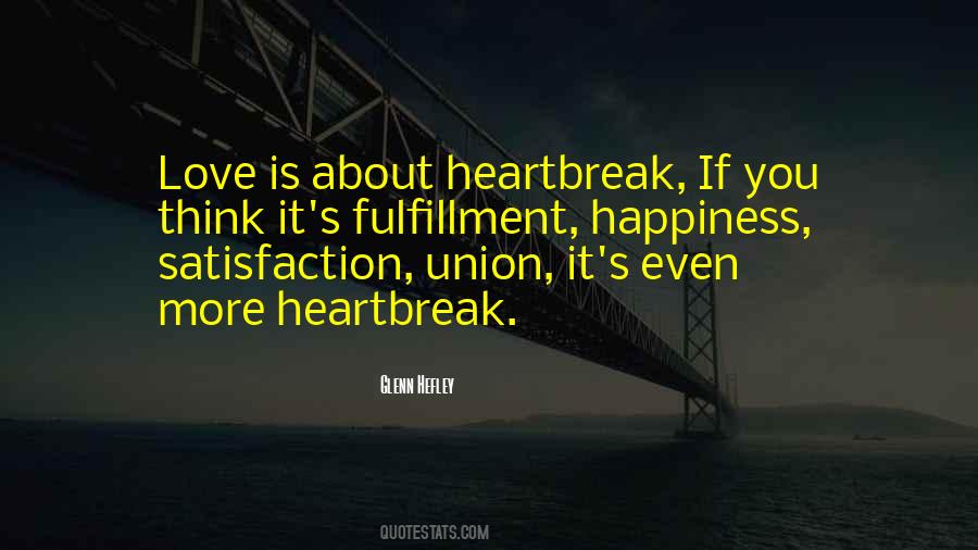 Happiness Fulfillment Quotes #1139648