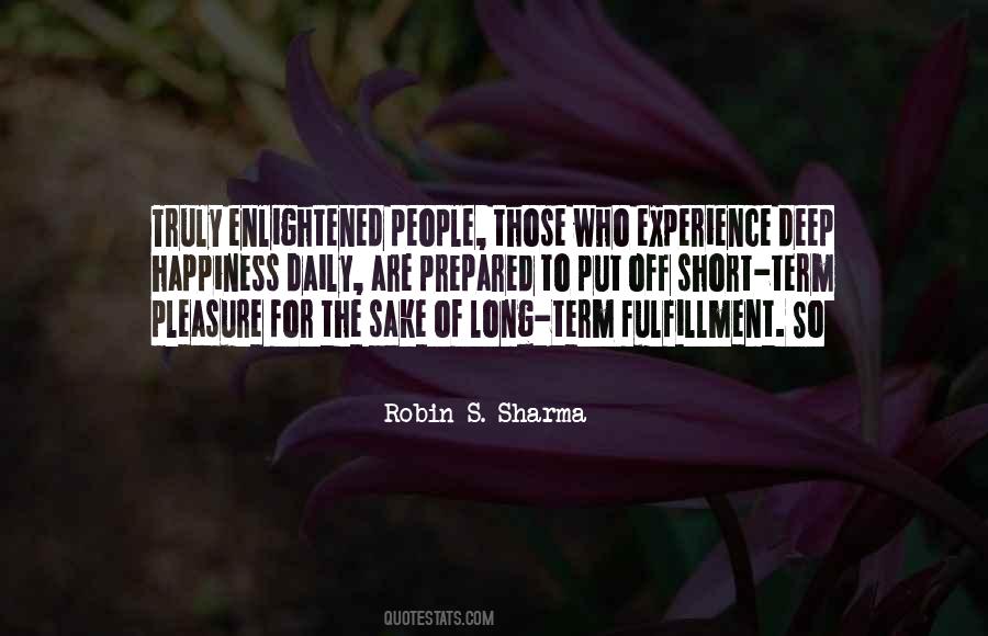Happiness Fulfillment Quotes #1766357