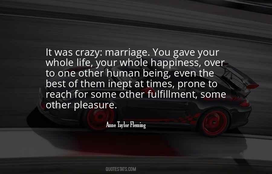 Happiness Fulfillment Quotes #1800331