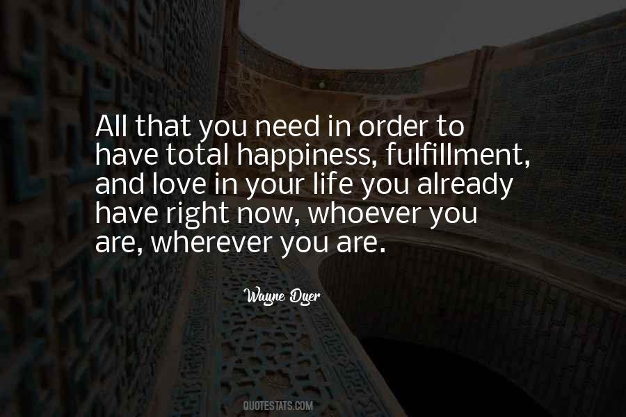 Happiness Fulfillment Quotes #891643